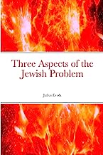 Three Aspects of the Jewish Problem