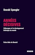 Années décisives: L'Allemagne et le développement historique du monde