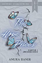 The Hope Price's: Inconscience
