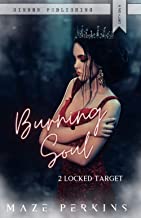 Burning Soul: Locked Target