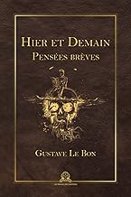 Hier et demain : pensées brèves