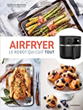 Airfryer: Le robot qui cuit tout: 31653