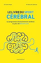 Le livre du sport cérébral: Le programme d'entraînement cérébral au plus de 80 exercices: 31575