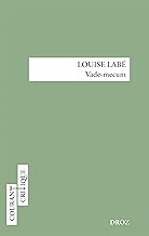 Louise Labé: Vade-mecum