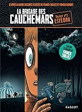 La brigade des cauchemars - Esteban