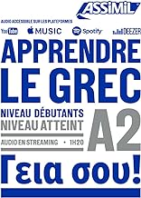 Apprendre le Grec Niveau A2 | Livre + Audio en Streaming | Collection Objectif Langues | Assimil