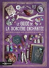 Le guide de la sorciere enchantee