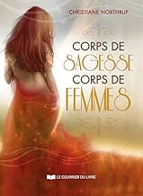 Corps de sagesse, corps de femme