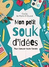 Mon petit souk d'idées - pour s'amuser toute l'année