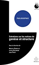 Entretiens sur les notions de genèse et structure: Colloque de Cerisy (1959)