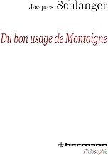 Du bon usage de Montaigne