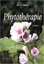 Phytotherapie. 6eme Edition