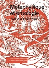 Metaphysique Et Ontologie: Autour De Frederic Nef. Objections Et Reponses