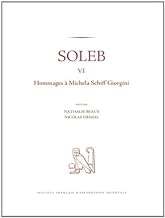 Soleb: Tome 6, Hommages à Michela Schiff Giorgini
