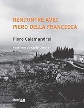 Rencontre avec Piero della Francesca