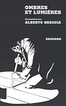 Ombres et lumières: Conversation avec Alberto Breccia