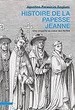 Histoire de la papesse Jeanne: Une enquête au coeur des textes