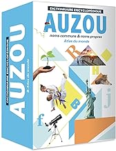 Dictionnaire encyclopédique Auzou: Noms communs & noms propres - Avec un Atlas du monde