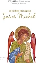 Le prince des anges: Saint Michel