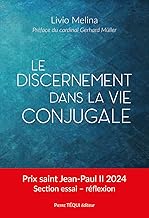 Le discernement dans la vie conjugale: Repères pour une pastorale de l’accompagnement