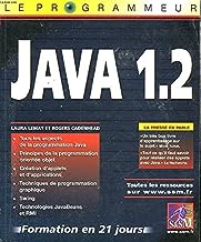 LE PROGRAMMEUR JAVA 1.2. Edition 1998