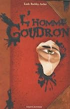 L'Homme Goudron: Livre second des aventures de Peter Shock