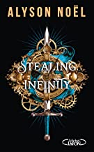 Stealing infinity - Tome 1 Leur passé nous appartient