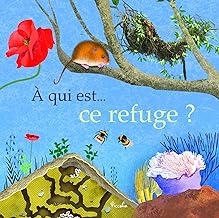 A qui est - Ce refuge ?