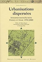Urbanisations dispersées : Interprétations/Actions France et Italie (1950-2000)