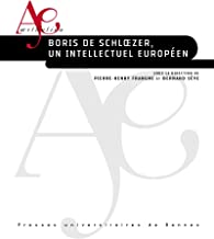 Boris de Schloezer, un intellectuel européen