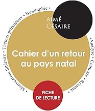 Fiche de lecture Cahier d'un retour au pays natal (Étude intégrale)