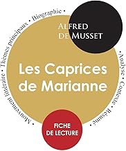 Fiche de lecture Les Caprices de Marianne (Étude intégrale)
