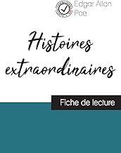 Histoires extraordinaires de Edgar Allan Poe (fiche de lecture et analyse complète de l'oeuvre)