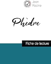 Phèdre de Jean Racine (fiche de lecture et analyse complète de l'oeuvre)