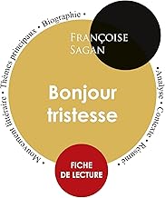 Fiche de lecture Bonjour tristesse (Étude intégrale)