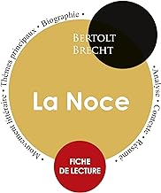 Fiche de lecture La Noce (Étude intégrale)