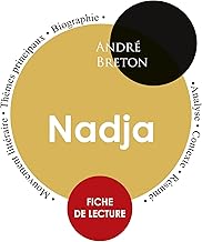 Fiche de lecture Nadja (Étude intégrale)