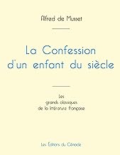 La Confession d'un enfant du siècle de Musset (édition grand format)