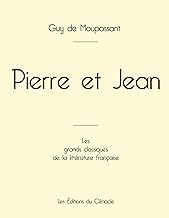 Pierre et Jean de Maupassant (édition grand format)