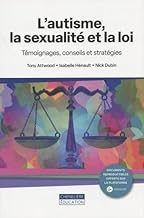 AUTISME, LA SEXUALITÉ ET LA LOI