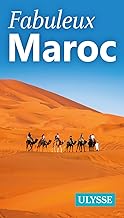 Fabuleux Maroc