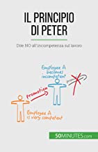 Il Principio di Peter: Dite NO all'incompetenza sul lavoro