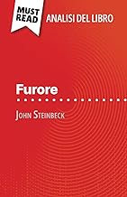 Furore di John Steinbeck (Analisi del libro): Analisi completa e sintesi dettagliata del lavoro
