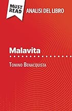 Malavita di Tonino Benacquista (Analisi del libro): Analisi completa e sintesi dettagliata del lavoro