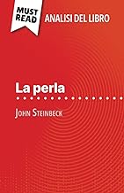 La perla di John Steinbeck (Analisi del libro): Analisi completa e sintesi dettagliata del lavoro
