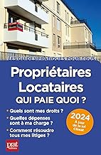 Propriétaires, locataires: Qui paie quoi ?