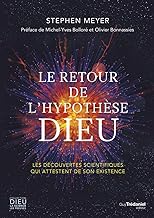 Le retour de l'hypothèse Dieu