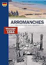 Arromanches, histoire d'un port (all)