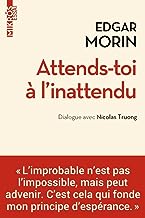 Attends-toi à l'inattendu