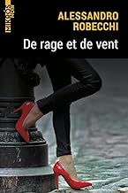 De rage et de vent